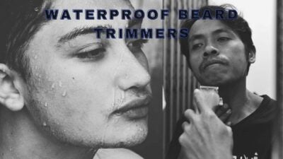 best waterproof beard trimmer