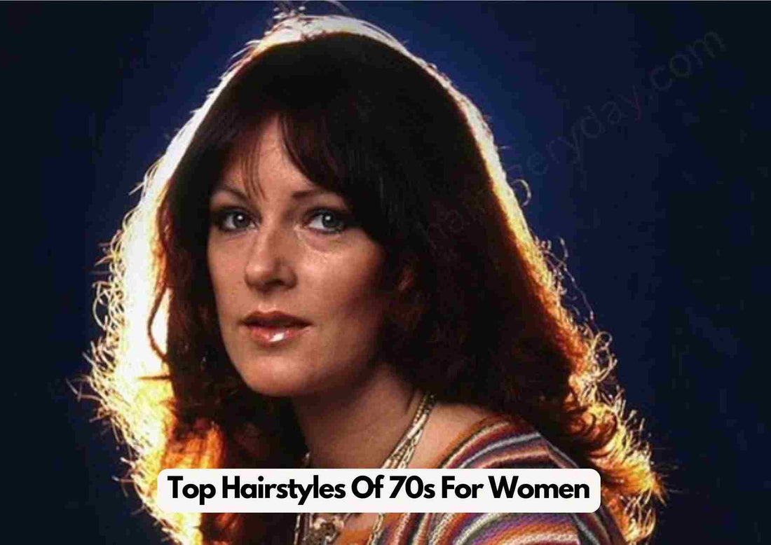 Top Hairstyles of 70s for Women